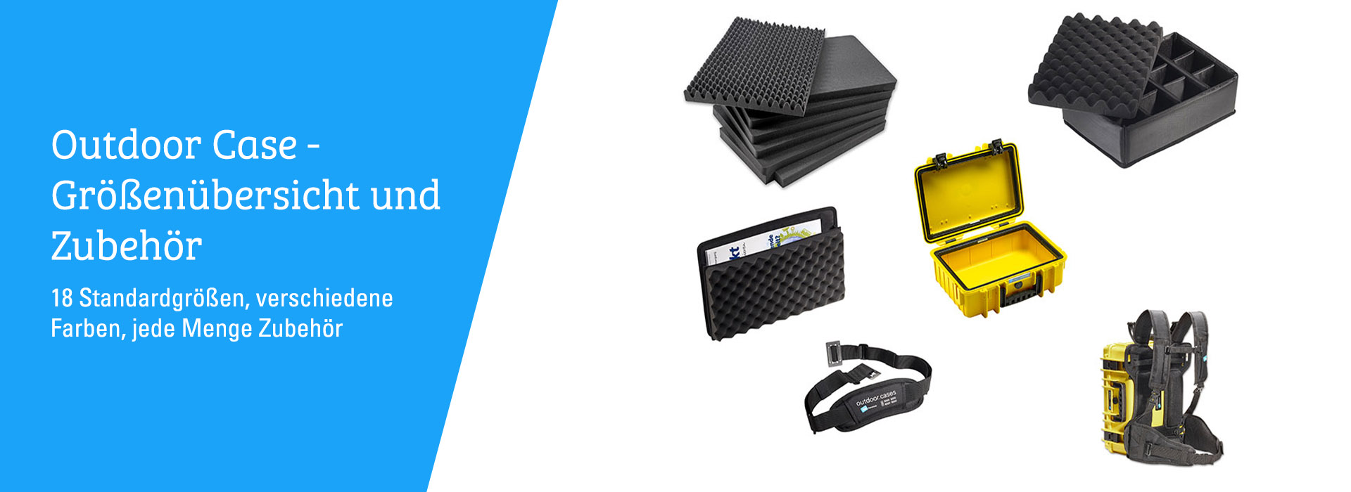 Outdoor Case - Größenübersicht und Zubehör