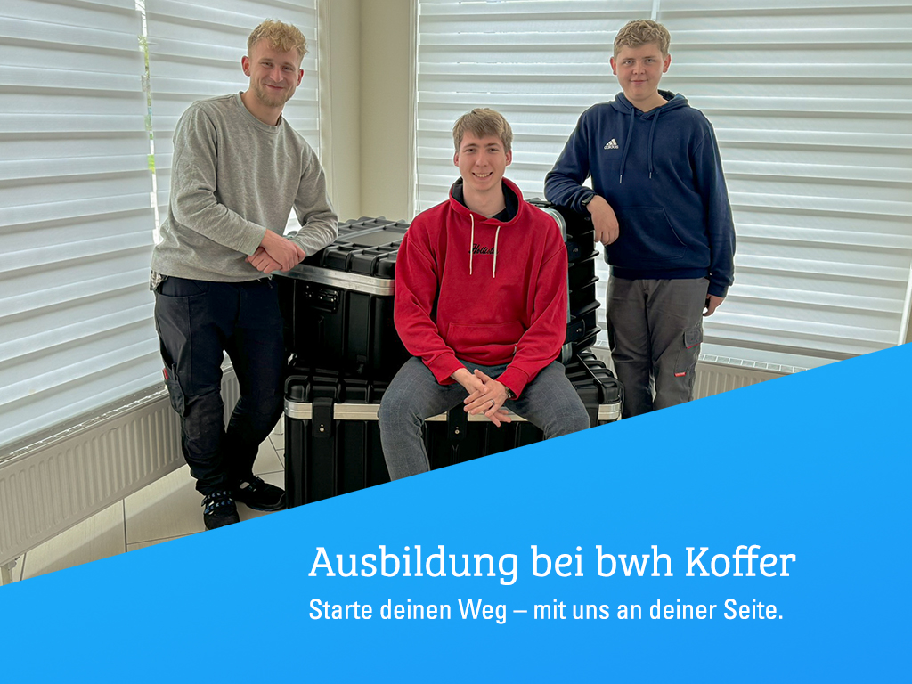 Ausbildung bei bwh Koffer